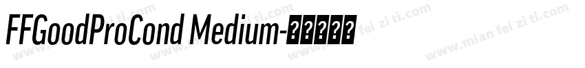 FFGoodProCond Medium字体转换
